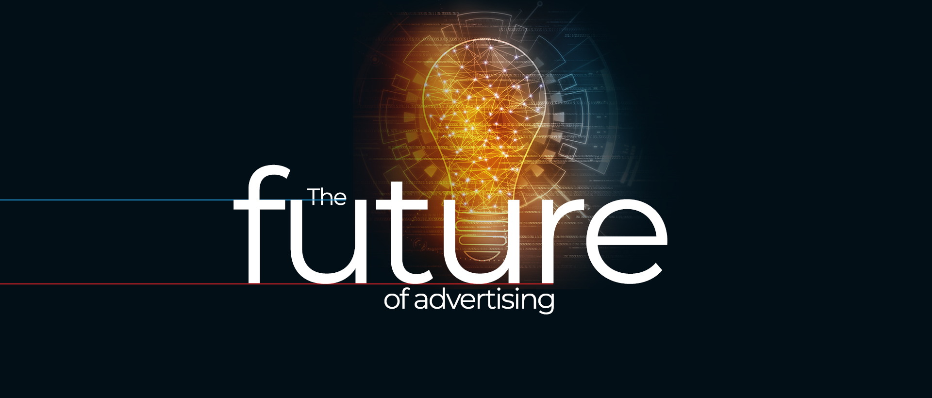 The future of advertising