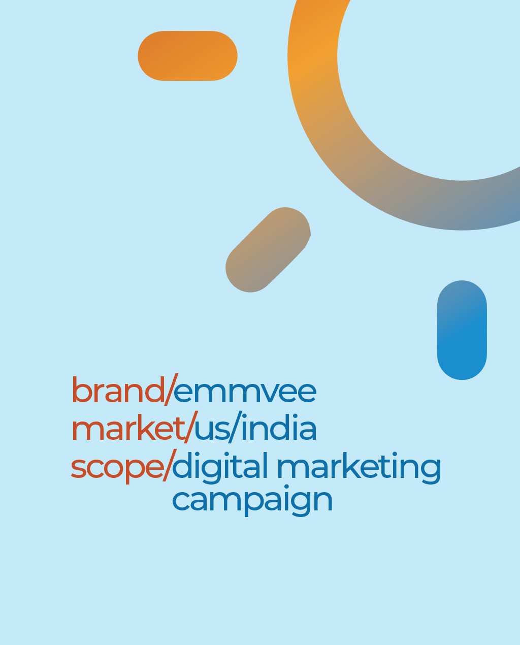 Emmvee - digital marketing campaign