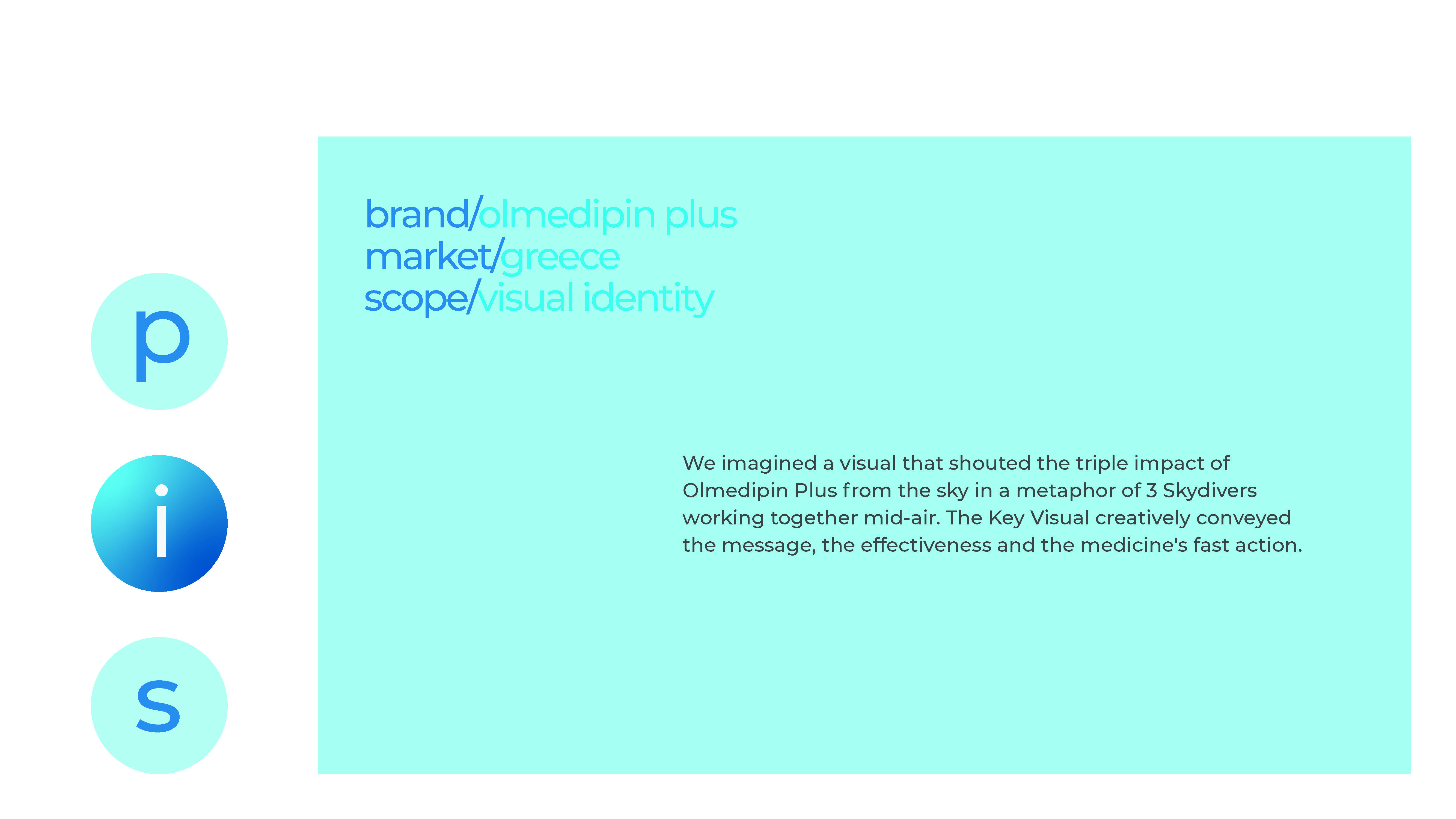 Olmedipin - Visual Identity